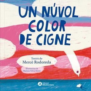 NÚVOL COLOR DE CIGNE, UN | 9791388106170 | RODOREDA, MERCE