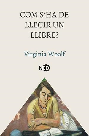 COM S'HA DE LLEGIR UN LLIBRE? | 9788419407955 | WOOLF, VIRGINIA | Llibreria L'Illa - Llibreria Online de Mollet - Comprar llibres online