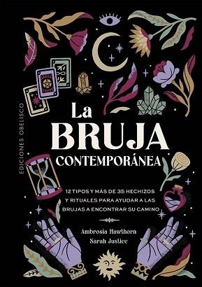 BRUJA CONTEMPORÁNEA, LA | 9788411723428 | HAWTHORN, AMBROSIA/JUSTICE, SARAH | Llibreria L'Illa - Llibreria Online de Mollet - Comprar llibres online