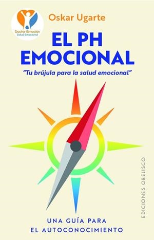 PH EMOCIONAL, EL | 9788411723602 | UGARTE SÁEZ DE IÑIGO, OSKAR | Llibreria L'Illa - Llibreria Online de Mollet - Comprar llibres online
