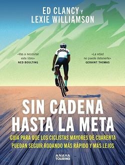 SIN CADENA HASTA LA META | 9791387915124 | CLANCY, ED/WILLIAMSON, LEXIE | Llibreria L'Illa - Llibreria Online de Mollet - Comprar llibres online