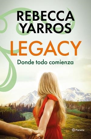 LEGACY. DONDE TODO COMIENZA | 9788408318644 | YARROS, REBECCA | Llibreria L'Illa - Llibreria Online de Mollet - Comprar llibres online