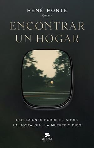 ENCONTRAR UN HOGAR | 9788413445090 | RENÉ PONTE (@RENEZZ) | Llibreria L'Illa - Llibreria Online de Mollet - Comprar llibres online
