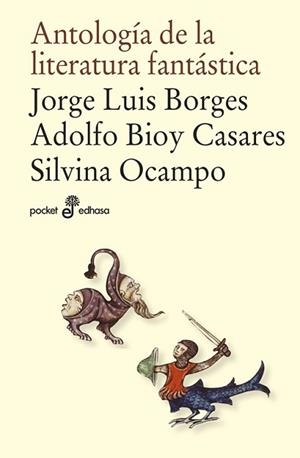 ANTOLOGÍA DE LA LITERATURA FANTÁSTICA | 9788435017947 | BIOY CASARES, ADOLFO/BORGES, J.L./OCAMPO, SILVIA | Llibreria L'Illa - Llibreria Online de Mollet - Comprar llibres online