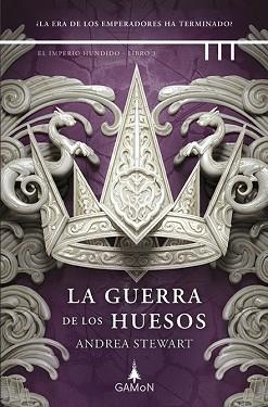 GUERRA DE LOS HUESOS, LA | 9788419767486 | STEWART, ANDREA | Llibreria L'Illa - Llibreria Online de Mollet - Comprar llibres online