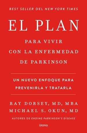 PLAN PARA VIVIR CON LA ENFERMEDAD DE PARKINSON, EL | 9791387662325 | DORSEY, RAY/OKUN, MICHAEL S. | Llibreria L'Illa - Llibreria Online de Mollet - Comprar llibres online
