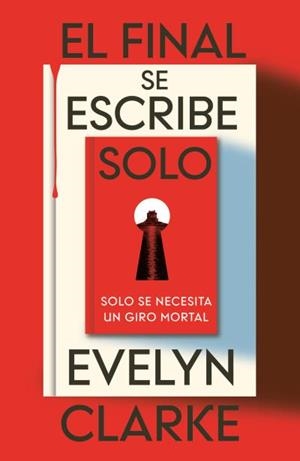 FINAL SE ESCRIBE SOLO, EL | 9791387595500 | CLARKE, EVELYN | Llibreria L'Illa - Llibreria Online de Mollet - Comprar llibres online