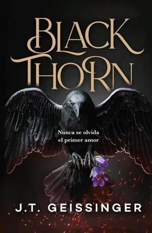 BLACKTHORN | 9788415955382 | GEISSINGER, J.T. | Llibreria L'Illa - Llibreria Online de Mollet - Comprar llibres online