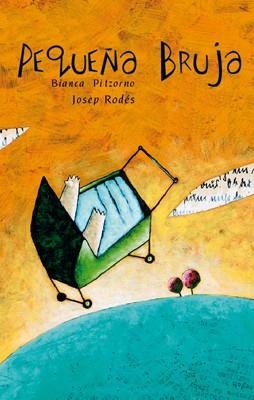 PEQUEÑA BRUJA | 9788496388987 | PITZONO, BIANCA