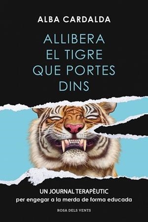ALLIBERA EL TIGRE QUE PORTES DINS | 9791387935290 | CARDALDA, ALBA | Llibreria L'Illa - Llibreria Online de Mollet - Comprar llibres online