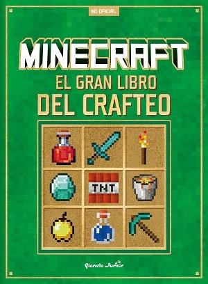 MINECRAFT. EL GRAN LIBRO DEL CRAFTEO | 9788408305293 | AA. VV. | Llibreria L'Illa - Llibreria Online de Mollet - Comprar llibres online