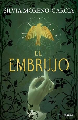 EMBRUJO, EL | 9788445020890 | MORENO-GARCÍA, SILVIA | Llibreria L'Illa - Llibreria Online de Mollet - Comprar llibres online