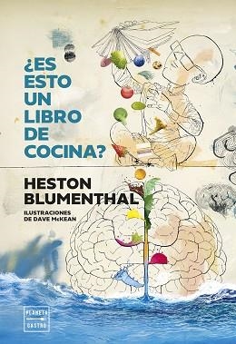 ES ESTO UN LIBRO DE COCINA? | 9788408307433 | BLUMENTHAL, HESTON | Llibreria L'Illa - Llibreria Online de Mollet - Comprar llibres online