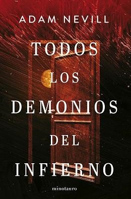 TODOS LOS DEMONIOS DEL INFIERNO | 9788445021804 | NEVILL, ADAM | Llibreria L'Illa - Llibreria Online de Mollet - Comprar llibres online