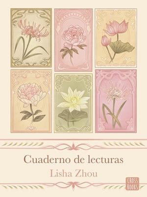 CUADERNO DE LECTURAS | 9788408316558 | LISHA ZHOU. LISALIOZ | Llibreria L'Illa - Llibreria Online de Mollet - Comprar llibres online