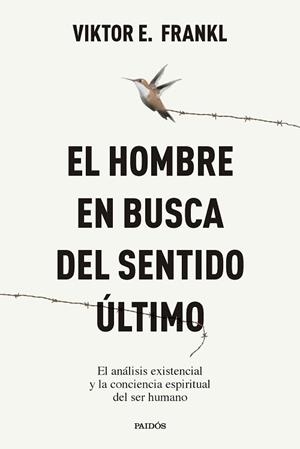 HOMBRE EN BUSCA DEL SENTIDO ÚLTIMO, EL | 9788449345258 | FRANKL, VIKTOR E. | Llibreria L'Illa - Llibreria Online de Mollet - Comprar llibres online