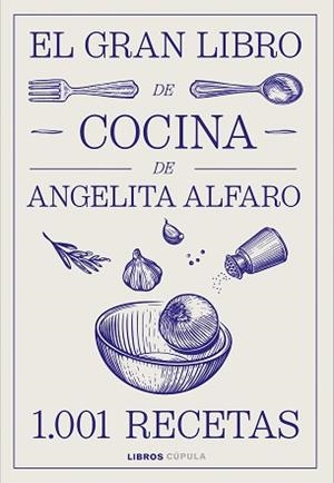 GRAN LIBRO DE ANGELITA ALFARO, EL | 9788448046934 | ALFARO VIDORRETA, ANGELITA | Llibreria L'Illa - Llibreria Online de Mollet - Comprar llibres online