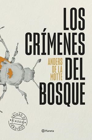 CRIMENES DEL BOSQUE, LOS | 9788408318651 | MOTTE, ANDERS DE LA | Llibreria L'Illa - Llibreria Online de Mollet - Comprar llibres online