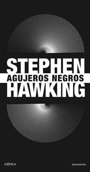 AGUJEROS NEGROS | 9788491998754 | HAWKING, STEPHEN