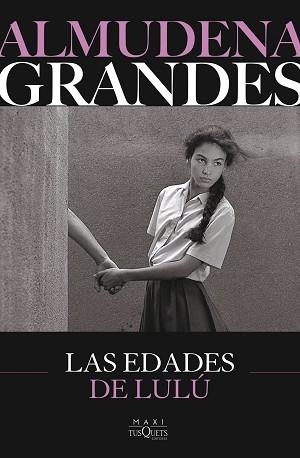 EDADES DE LULÚ, LAS | 9788411077798 | GRANDES, ALMUDENA | Llibreria L'Illa - Llibreria Online de Mollet - Comprar llibres online