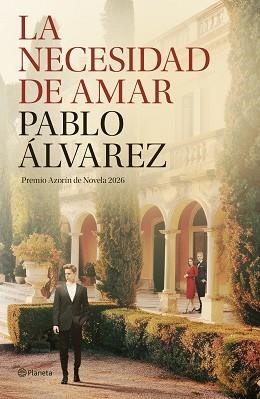 NECESIDAD DE AMAR, LA | 9788408322665 | ÁLVAREZ, PABLO | Llibreria L'Illa - Llibreria Online de Mollet - Comprar llibres online