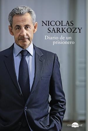 DIARIO DE UN PRISIONERO | 9791387810634 | SARKOZY, NICOLAS | Llibreria L'Illa - Llibreria Online de Mollet - Comprar llibres online