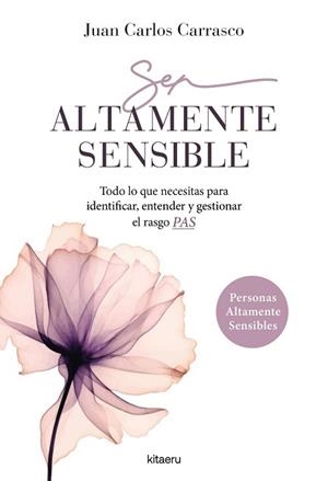 SER ALTAMENTE SENSIBLE | 9788410428416 | CARRASCO GARCÍA, JUAN CARLOS | Llibreria L'Illa - Llibreria Online de Mollet - Comprar llibres online
