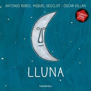 LLUNA (FORMAT GRAN) | 9788410387386 | RUBIO, ANTONIO | Llibreria L'Illa - Llibreria Online de Mollet - Comprar llibres online
