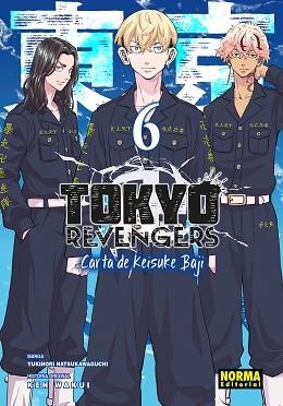 TOKYO REVENGERS: CARTA DE KEISUKE BAJI 06 | 9788467978360 | WAKUI, KEN/NATSUKAWAGUCHI, YUKINORI | Llibreria L'Illa - Llibreria Online de Mollet - Comprar llibres online
