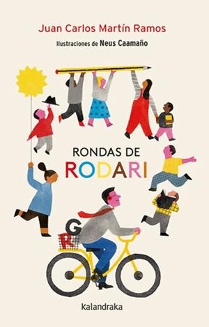RONDAS DE RODARI | 9788413434414 | MARTÍN RAMOS, JUAN CARLOS | Llibreria L'Illa - Llibreria Online de Mollet - Comprar llibres online