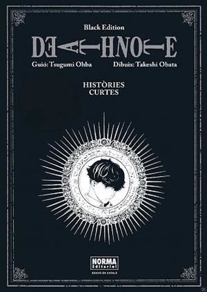 DEATH NOTE BLACK EDITION: HISTORIES CURTES | 9788467980905 | OHBA, TSUGUMI/OBATA, TAKESHI | Llibreria L'Illa - Llibreria Online de Mollet - Comprar llibres online