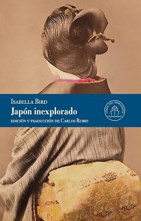 JAPÓN INEXPLORADO | 9791399142532 | BIRD, ISABELLA | Llibreria L'Illa - Llibreria Online de Mollet - Comprar llibres online