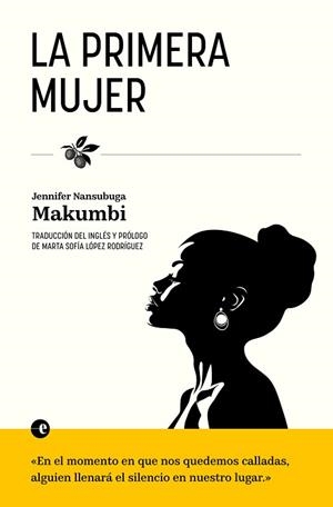 PRIMERA MUJER, LA | 9788412968927 | NANSUBUGA MAKUMBI, JENNIFER | Llibreria L'Illa - Llibreria Online de Mollet - Comprar llibres online