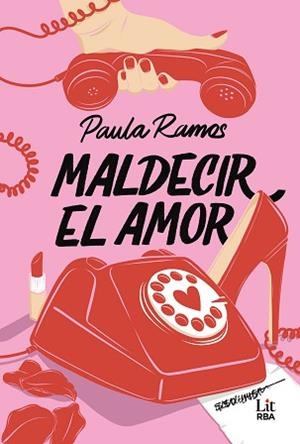 MALDECIR EL AMOR | 9788410984745 | RAMOS, PAULA | Llibreria L'Illa - Llibreria Online de Mollet - Comprar llibres online