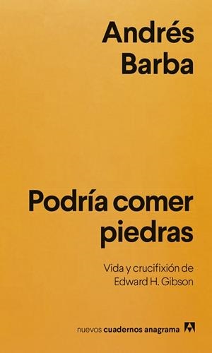 PODRÍA COMER PIEDRAS | 9788433949271 | BARBA, ANDRÉS | Llibreria L'Illa - Llibreria Online de Mollet - Comprar llibres online
