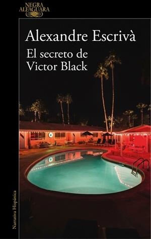 SECRETO DE VICTOR BLACK, EL | 9788410496255 | ESCRIVÀ, ALEXANDRE
