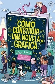 CÓMO CONSTRUIR UNA NOVELA GRÁFICA | 9791387740122 | ROSS, EDWARD | Llibreria L'Illa - Llibreria Online de Mollet - Comprar llibres online