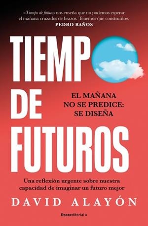 TIEMPO DE FUTUROS | 9791387629304 | ALAYÓN, DAVID | Llibreria L'Illa - Llibreria Online de Mollet - Comprar llibres online