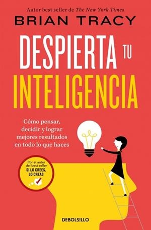 DESPIERTA TU INTELIGENCIA | 9788466382342 | TRACY, BRIAN | Llibreria L'Illa - Llibreria Online de Mollet - Comprar llibres online