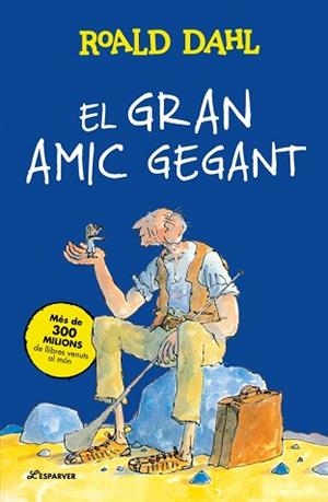 GRAN AMIC GEGANT, EL | 9791387741938 | DAHL, ROALD | Llibreria L'Illa - Llibreria Online de Mollet - Comprar llibres online