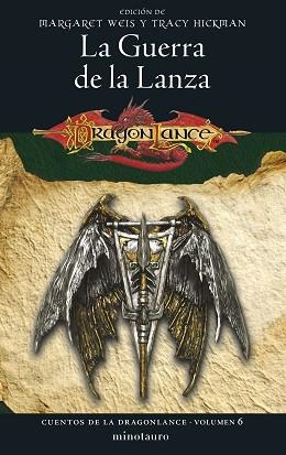 CUENTOS DE LA DRAGONLANCE Nº 06/06 LA GUERRA DE LA LANZA | 9788445011362 | WEIS / TRACY HICKMAN, MARGARET | Llibreria L'Illa - Llibreria Online de Mollet - Comprar llibres online