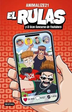 RULAS 5. EL RULAS Y EL GRAN CONCURSO DE YOUTUBERS. | 9788408318477 | ANIMALIZE21