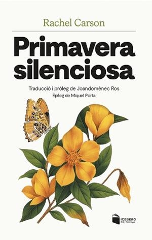 PRIMAVERA SILENCIOSA | 9788412954630 | CARSON, RACHEL L. | Llibreria L'Illa - Llibreria Online de Mollet - Comprar llibres online