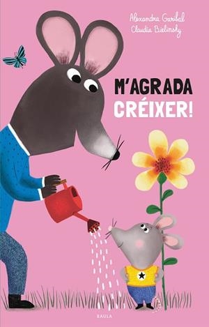 M'AGRADA CRÉIXER | 9788447956609 | GARIBAL, ALEXANDRA | Llibreria L'Illa - Llibreria Online de Mollet - Comprar llibres online
