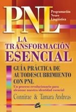 TRANSFORMACION ESENCIAL, LA | 9788484452720 | ANDREAS, CONNIRAE / TAMARA