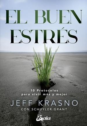 BUEN ESTRÉS, EL | 9788411081832 | KRASNO, JEFF/GRANT, SCHUYLER