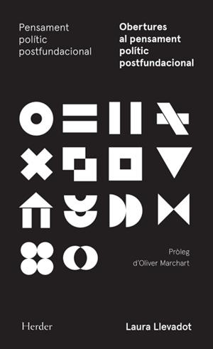 OBERTURES AL PENSAMENT POLÍTIC POSTFUNDACIONAL | 9788425454035 | LLEVADOT, LAURA | Llibreria L'Illa - Llibreria Online de Mollet - Comprar llibres online