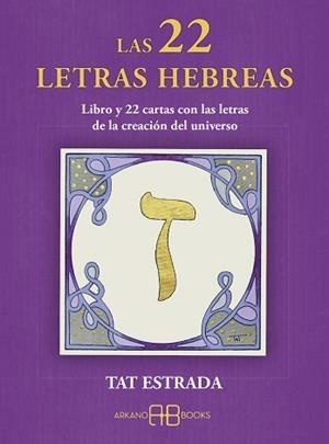 22 LETRAS HEBREAS, LAS | 9788419510808 | ESTRADA, TAT | Llibreria L'Illa - Llibreria Online de Mollet - Comprar llibres online