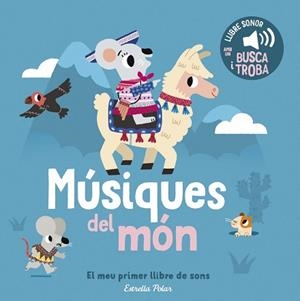 MÚSIQUES DEL MÓN. EL MEU PRIMER LLIBRE DE SONS | 9791387782795 | BILLET, MARION | Llibreria L'Illa - Llibreria Online de Mollet - Comprar llibres online