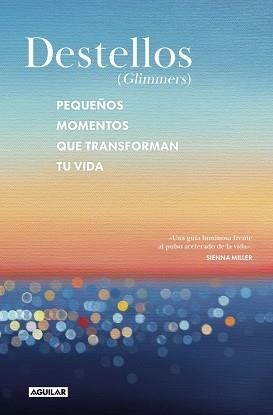 DESTELLOS (GLIMMERS) | 9788403526518 | NARAIN, NADIA/NARAIN PHILLIPS, KATIA | Llibreria L'Illa - Llibreria Online de Mollet - Comprar llibres online